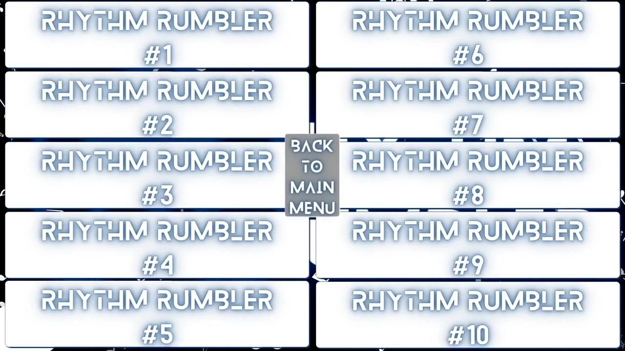 Rhythm Rumbler menu in Three Minute Theory with ten buttons labeled Rhythm Rumbler #1 through #10 and a Back to Main Menu button